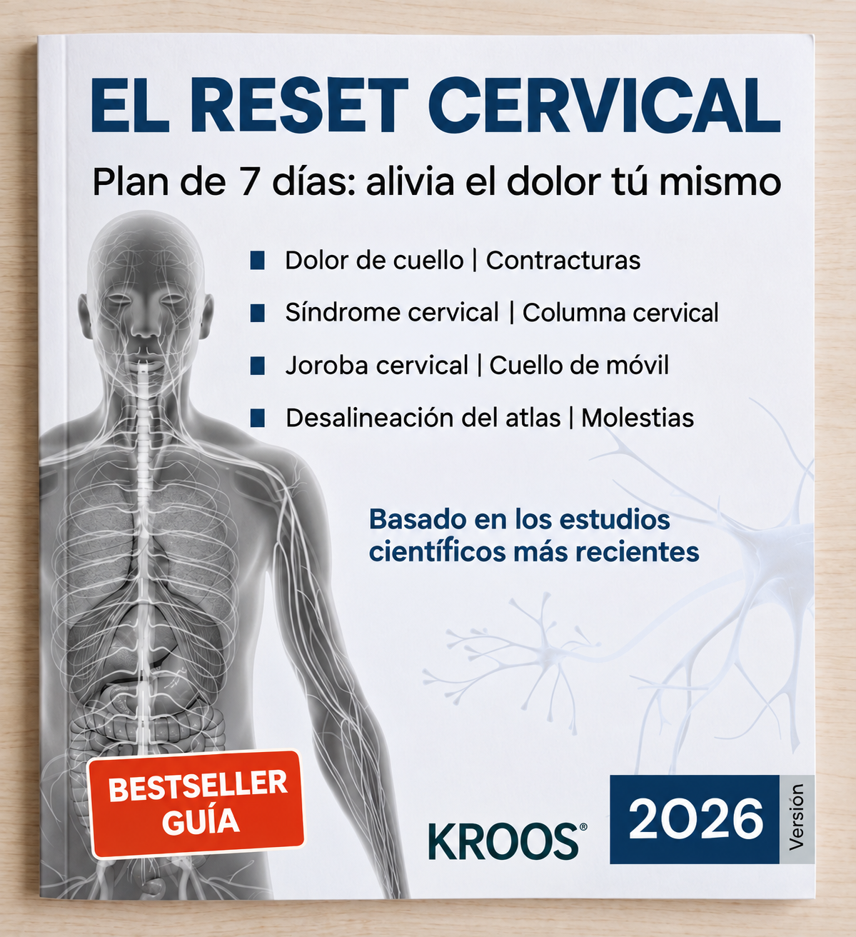 El Reset Cervical - Plan de 7 días: alivia el dolor tú mismo